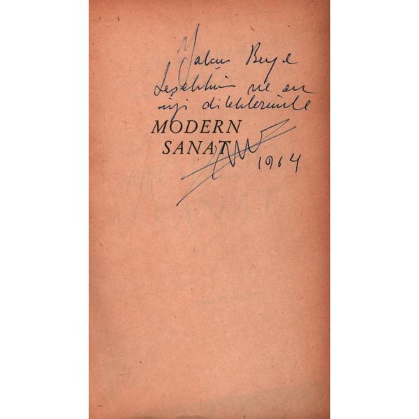 Sevim Erdem tarafından ithaflı ve imzalı MODERN SANAT, Türkiye Basımevi, İstanbul 1963, 318 s., 13x21 cm