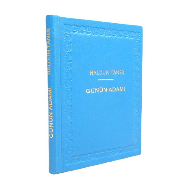 GÜNÜN ADAMI, Haldun Taner, Necdet Sander Yayınları, 1953, 127 sayfa, 12x18 cm, İTHAFLI VE İMZALI