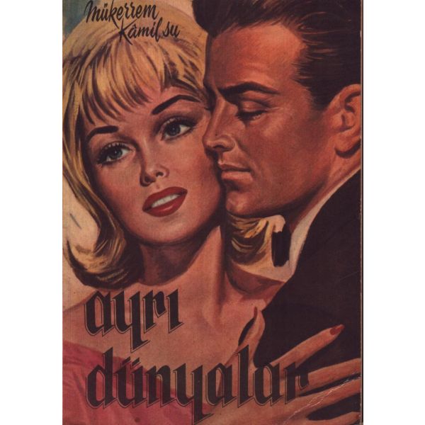 AYRI DÜNYALAR, Mükerrem Kamilsu, Arkın Kitabevi, 1964, 174 sayfa, 13x19 cm, İTHAFLI VE İMZALI