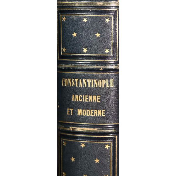 L´EMPIRE OTTOMAN ILLUSTRE: CONSTANTINOPLE (Ancienne et Moderne), (metin: M.M. Leon Galibert & Pelle), (gravürler: Thomas Allom), 1836, Fisher Fils,  60+58+54 sayfa, 22x27 cm...