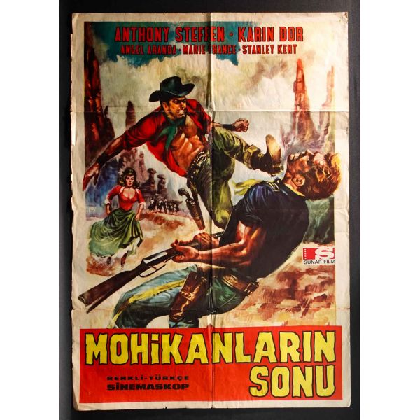 MOHİKANLARIN SONU, Anthony Steffen, Karin Dor, Angel Aranda & Marie France & Stanley Kent, Sunar Film, 70x100 cm...