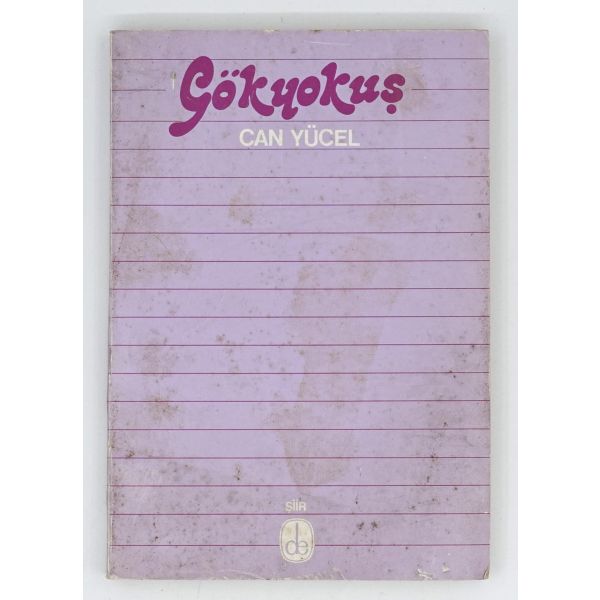 GÖKYOKUŞ, Can Yücel, 1984, De Yayınevi, 125 sayfa, 14x20 cm...