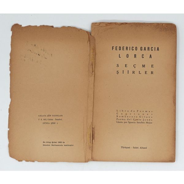 SEÇME ŞİİRLER, Federico Garcia Lorca, (Türkçesi: Sabri Altınel), 1962, Galata Şiir Yayınları, 86 sayfa, 14x22 cm...