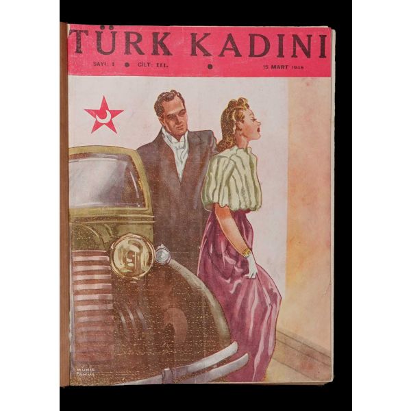 TÜRK KADINI dergisinin 1945 ilâ 1946 yılları arasında yayımlanan 24 sayısını içeren 2 adet cilt, 12 (2. sene/2. cilt) + 12 (3. sene/3. cilt) sayı, 24x32 cm...