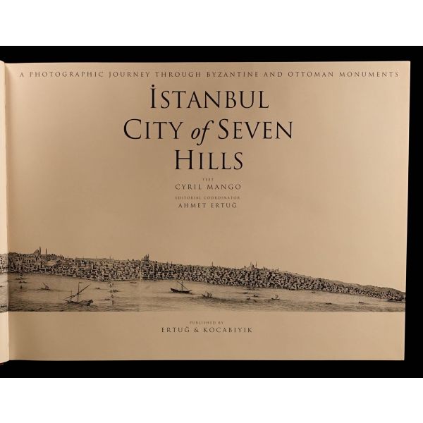 Orijinal kutusunda İSTANBUL CITY OF SEVEN HILLS (Photographic Journey Through Byzantine And Ottoman Monuments), 1994, Ahmet Ertuğ & Ahmet Kocabıyık,178 sayfa, 41x31 cm...