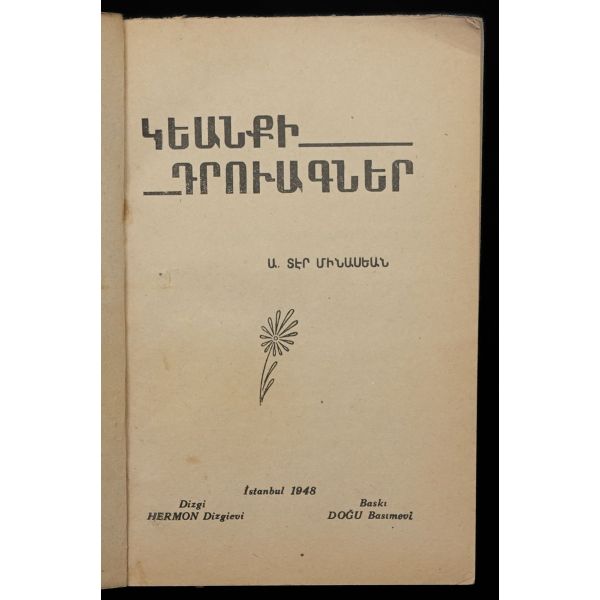 GYANKI TRVAKNER, A. Derminasyan, 1948, Doğu Basımevi İstanbul, 174 sayfa, 15x21 cm...