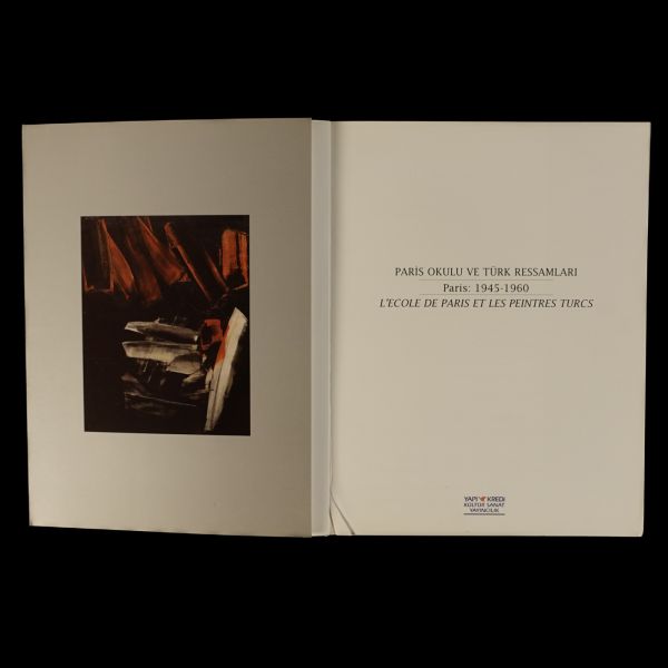 PARİS OKULU VE TÜRK RESSAMLARI (Paris: 1945-1960) L´ECOLE DE PARIS ET LES PEINTRES TURCS, (yayına hazırlayan: Barış Tut), 2000, Yapı Kredi Kültür Sanat Yayıncılık, 131 sayfa, 23x29 cm...