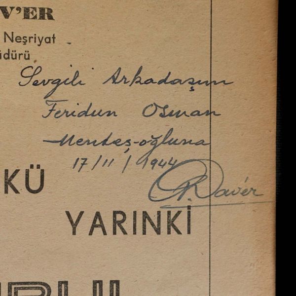 Dünkü, Bugünkü, Yarınki İSTANBUL, Abidin Daver, 1944, Belediye Matbaası, 68+4 sayfa+12 fotoğraf, 17x24 cm…
