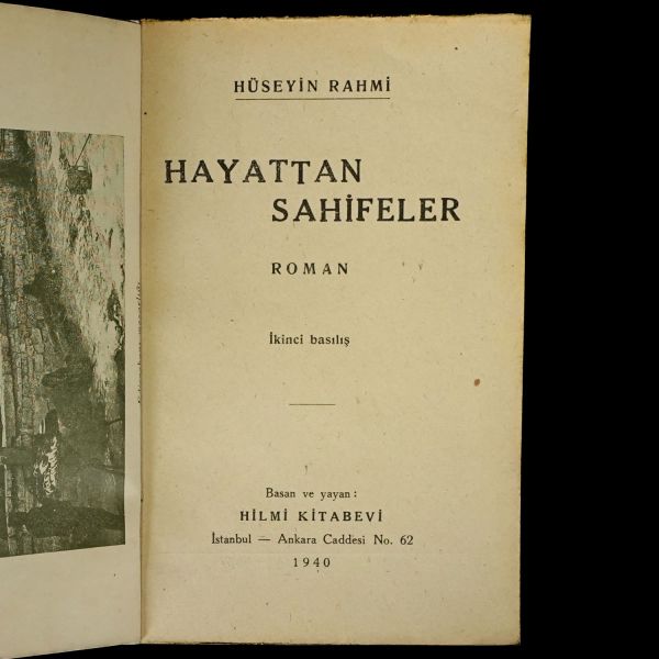 HAYATTTAN SAYFALAR, Hüseyin Rahmi Gürpınar, 1940, Hilmi Kitabevi, 116 sayfa, 12x18 cm…