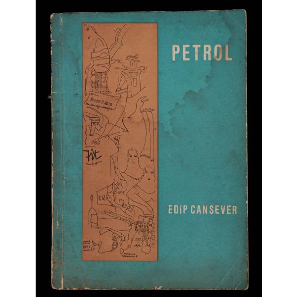 PETROL, Edip Cansever, 1959, İstanbul Matbaası, 31 sayfa, 14x20 cm...