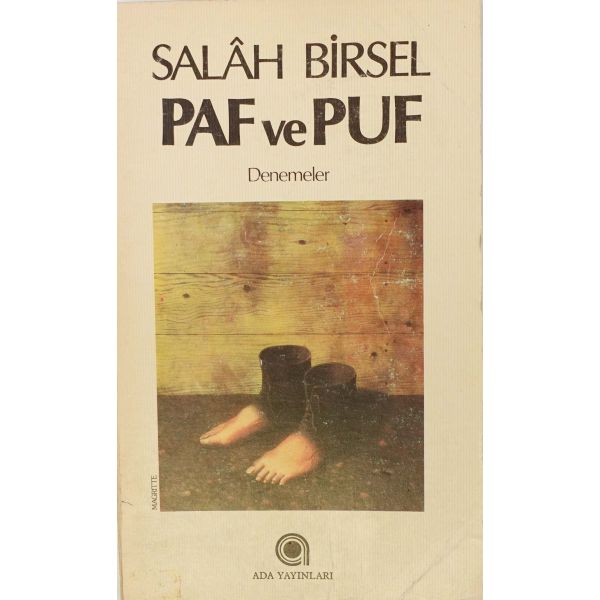 PAF VE PÜF, Salah Birsel, 1982, Ada Yayınları,159 sayfa, 12x20 cm...