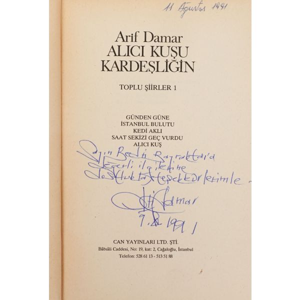ALICI KUŞU KARDEŞLİĞİN, Arif Damar, 1990, Can Yayınları, 212 sayfa, 12x20 cm...