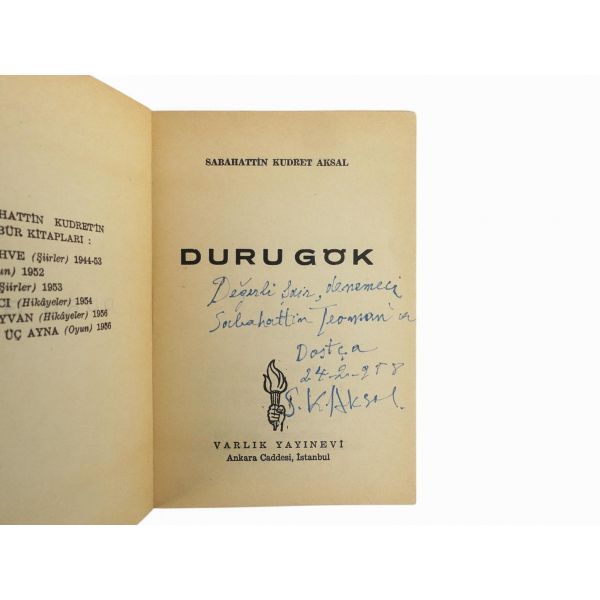 DURU GÖK, Sabahattin Kudret Aksal, 1958, Varlık Yayınları, 62 sayfa, 12x17 cm...
