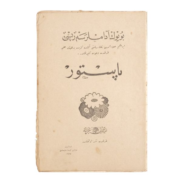 BÜYÜK ADAMLAR SERİSİ: PASTÖR, İbrahim Alaadin (Gövsa), 1927, Sebat Matbaası, 15 sayfa, 15x21 cm...