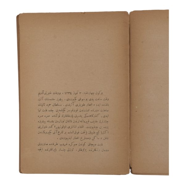 İKİ SALTANAT ARASINDA, Ruşen Eşref, 1334, Kanaat Matbaası, 42 sayfa, 14x20 cm...
