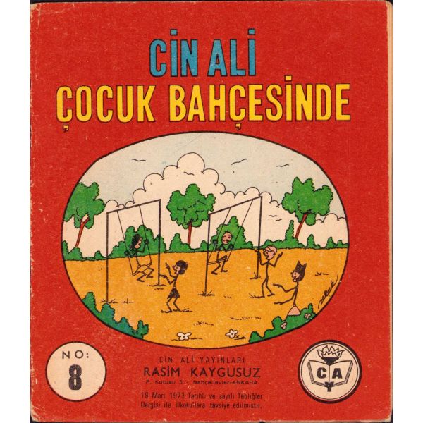 Cin Ali Çocuk Bahçesinde, Rasim Kaygusuz, No: 8, İpek Matbaacılık, Ankara, 1973, 18 sayfa, 13x16 cm