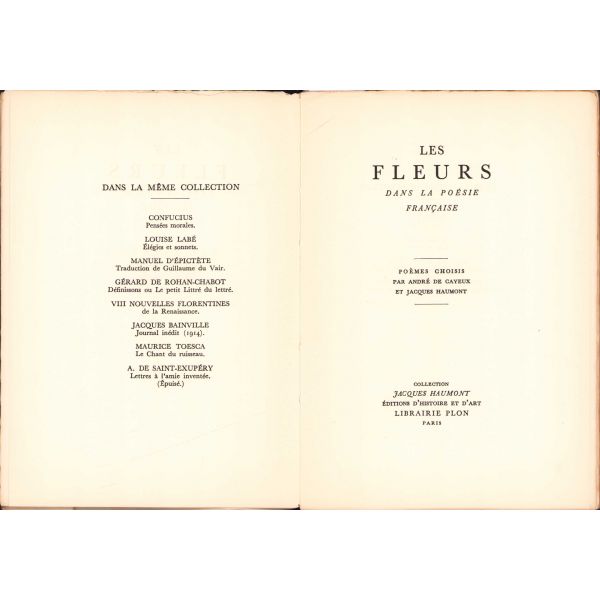 Les Fleurs Dans La Poesie Française [Fransız Şiirinde Çiçek], Collection Jacques Haumont, Paris, 1954, 13x19 cm