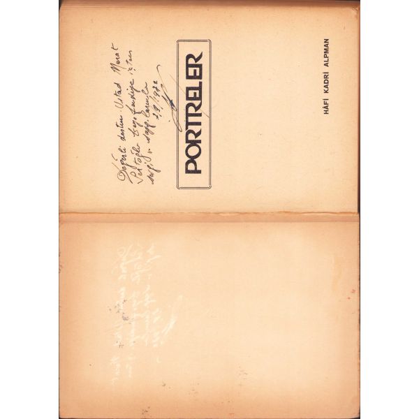 Portreler, Hâfî Kadrî Alpman, Yazarından Gazeteci Murat Sertoğlu'na imzalı ithaflı, İstanbul 1972, 196 sayfa, 13,5x19,5 cm