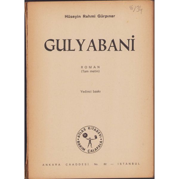 Gulyabani, Hüseyin Rahmi Gürpınar, Oya Matbaası, İstanbul, 1971, 128 sayfa, 14x20cm