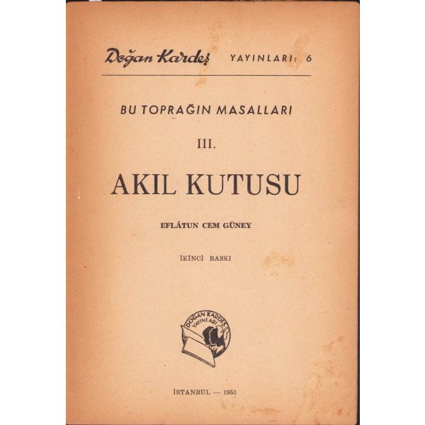 Akıl Kutusu, Eflatun Cem Güney, Çocuk kitabı, 1953, 30 sayfa