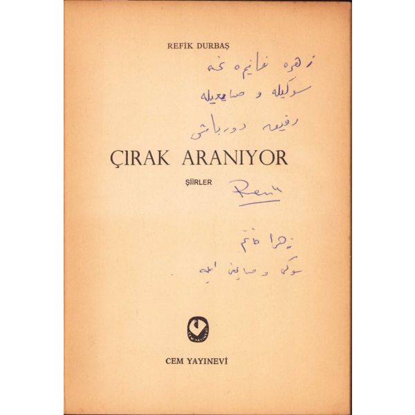 Çırak Aranıyor, Şiir, Refik Durbaş'dan imzalı ve ithaflı, ilk baskı 1978, 91 sayfa