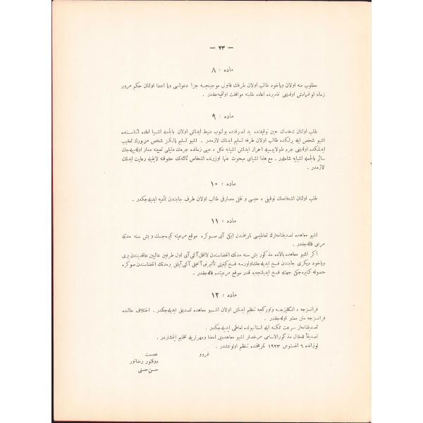 Türkiye ile Amerika Arasında yapılan Osmanlıca suçlu iade antlaşması [Düvel-i Müttehidesi Beyninde Mün'akid Muahedename ve İade-i Mücrimin Muahedenamesi], 6 Ağustos 1923 [1339], Türkiye Cumhuriyeti Hariciye Vekaleti, 23 sayfa, 24x30 cm, ÖZEGE; 21684