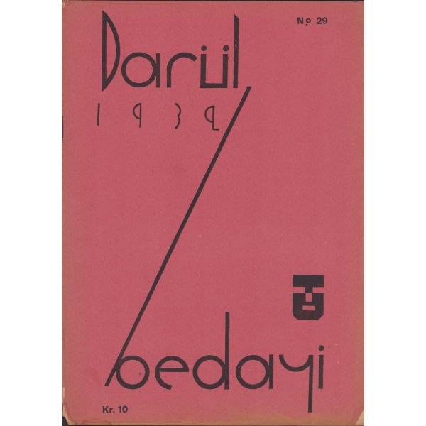Darülbedayi No.29, İstanbul, 1939, 16 sayfa, 20x28cm