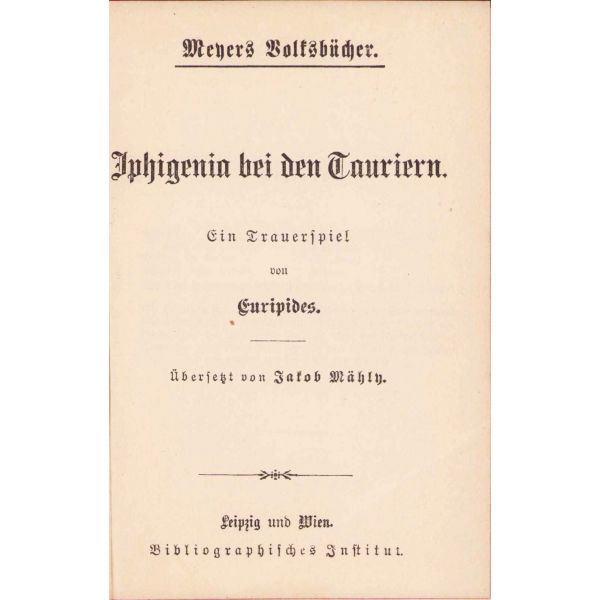Iphigenie bei den Taurern von Euripides, Almanca, 60 sayfa, 9x13cm