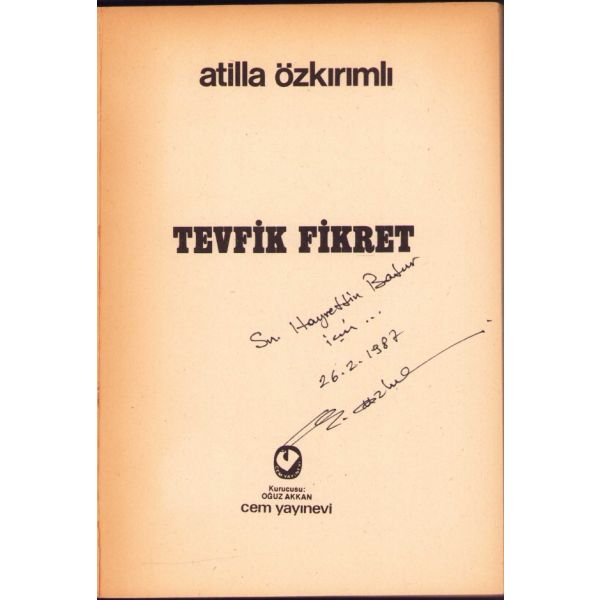 Attila Özkırımlı'dan İthaflı ve İmzalı 