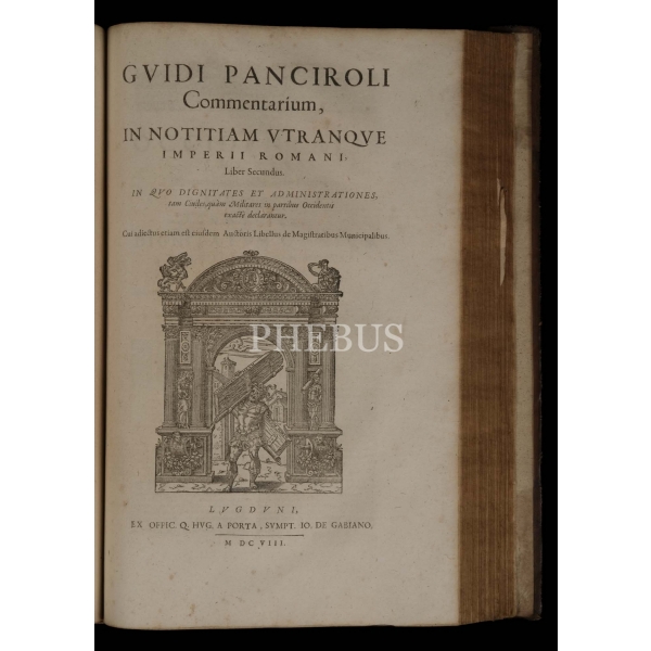 NOTITIA VTRAQUE DIGNITATUM (cum Orientis, tum Occidentis, vltra Arcadii Honoriique tempora)